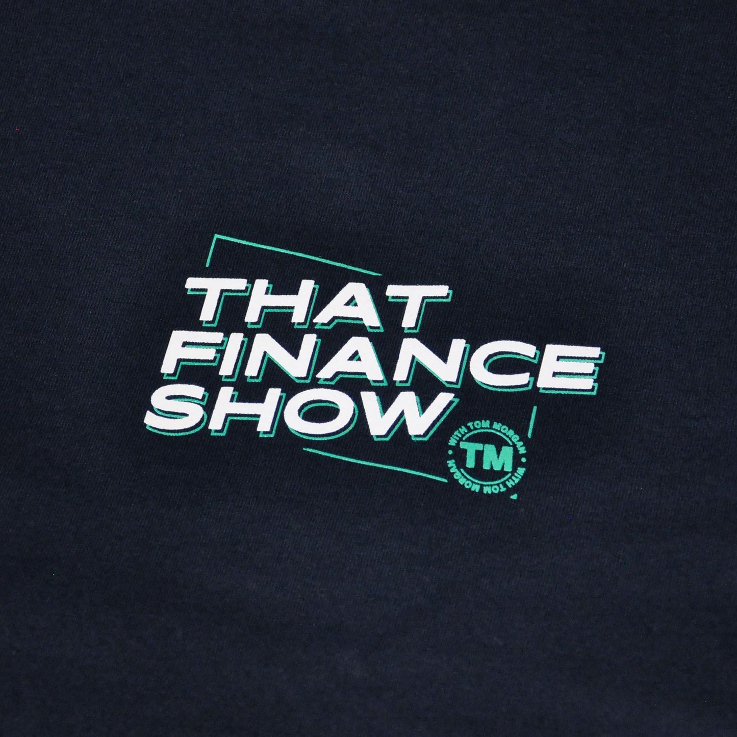 That Finance Show T-Shirt